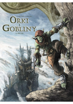 Świat Akwilonu Orki i gobliny Myth Tom 2