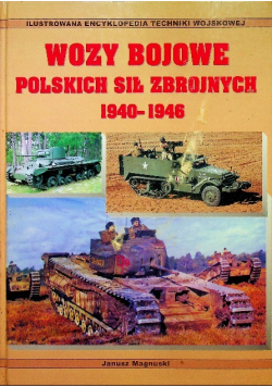 Wozy bojowe Polskich Sił Zbrojnych 1940 - 1946