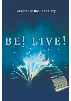 Be! Live!