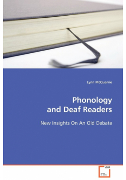 Phonology and Deaf Readers