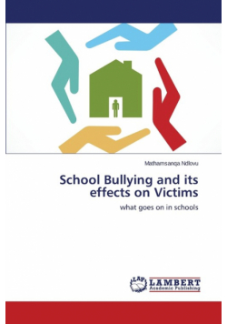School Bullying and its effects on Victims