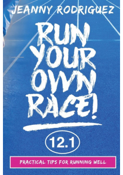 Run Your Own Race!