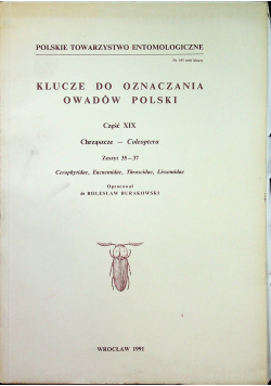 Klucze do oznaczania owadów Polski Część XIX Chrząszcze Coleoptera Zeszyt 35 - 37