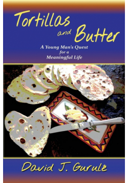 Tortillas and Butter
