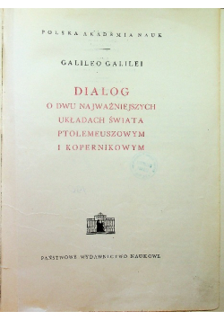 Dialog o dwu najważniejszych układach świata ptolemeuszowym i kopernikowym