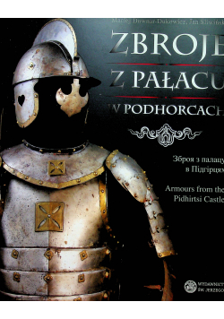 Zbroje z pałacu w Podhorcach