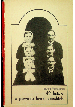 49 listów z powodu braci czeskich