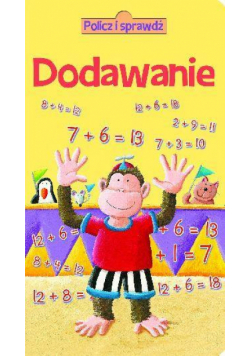 Policz i sprawdź. Dodawanie