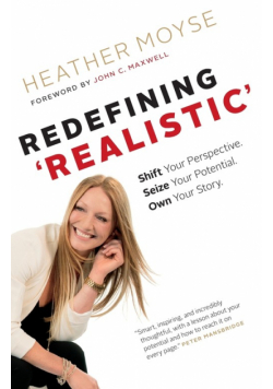 Redefining 'Realistic'