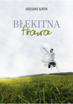 Błękitna trawa
