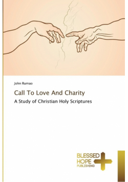 Call To Love And Charity