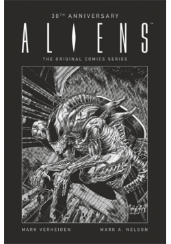 Aliens. 30th Anniversary Edition