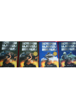 Encyklopedia najnowsza broni palnej tom 1 do 4