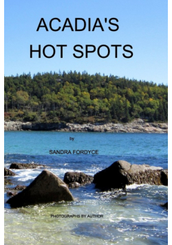 Acadia's Hot Spots