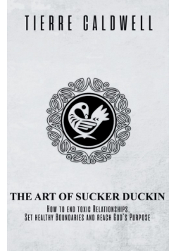 The Art of Sucker Duckin