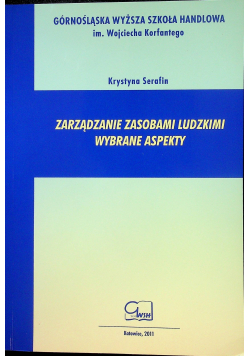 Zarządzanie zasobami ludzkimi wybrane aspekty