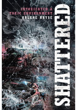 Shattered