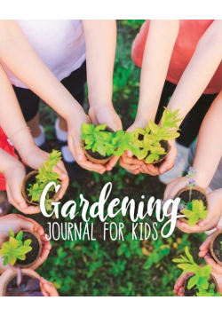Gardening Journal For Kids