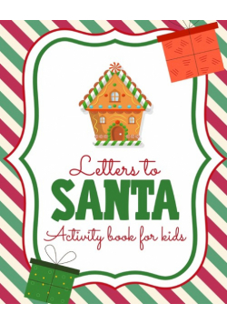 Letters To Santa Activity Book For Kids