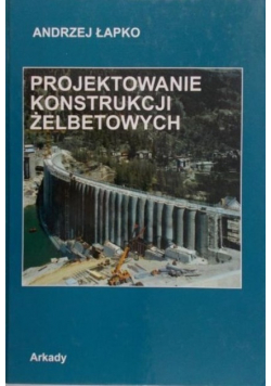 Projektowanie konstrukcji żelbetowych