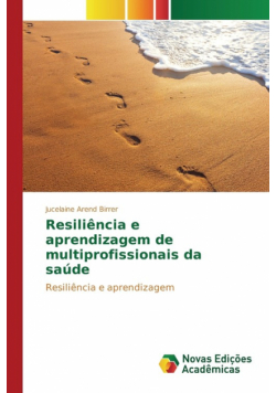 Resiliência e aprendizagem de multiprofissionais da saú