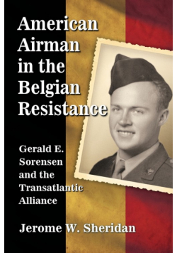 American Airman in the Belgian Resistance