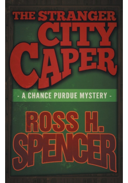 The Stranger City Caper