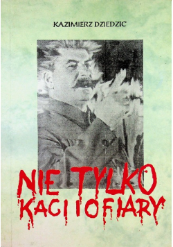 Nie tylko kaci i ofiary