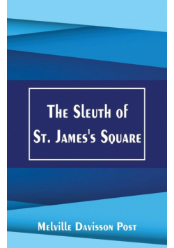 The Sleuth of St. James's Square