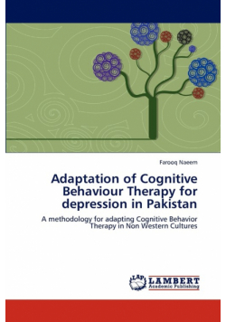 Adaptation of Cognitive Behaviour Therapy for Depression in Pakistan
