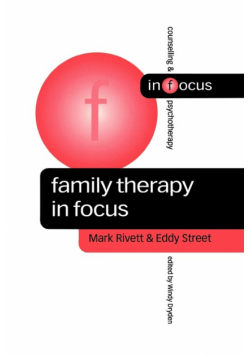 Family Therapy in Focus