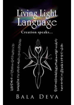 Living Light Language