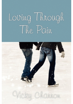 Loving Through the Pain