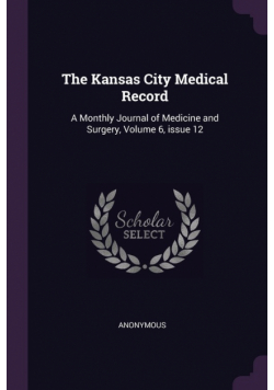 The Kansas City Medical Record