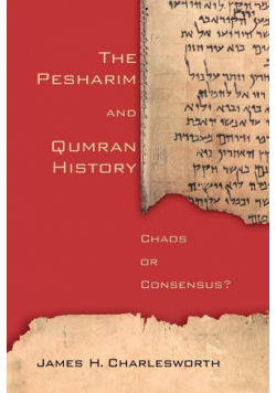The Pesharim and Qumran History