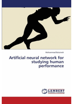 Artificial Neural Network for Studying Human Performance
