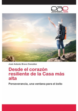 Desde el corazón resiliente de la Casa más alta