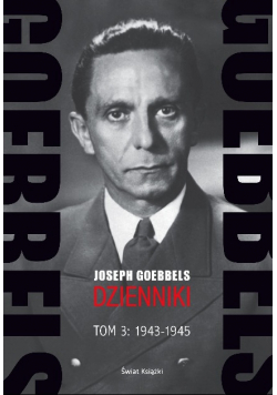 Goebbels Dzienniki Tom 3