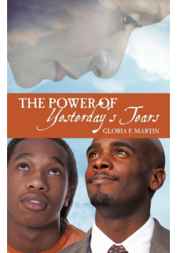 The Power of Yesterday's Tears