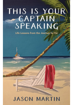 This Is Your Captain Speaking