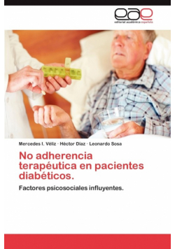 No Adherencia Terapeutica En Pacientes Diabeticos.