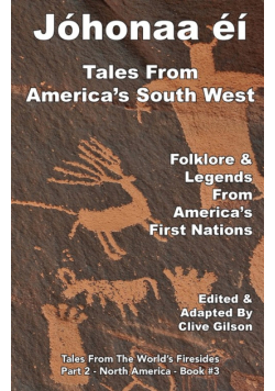 Jóhonaaʼéí -Tales From America's South West