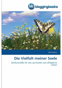Die Vielfalt meiner Seele