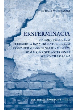 Eksterminacja narodu polskiego i Kościoła