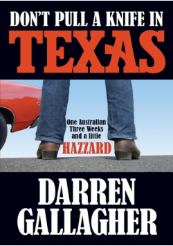 Don't Pull A Knife In Texas