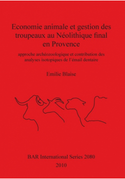 Economie animale et gestion des troupeaux au Néolithique final en Provence