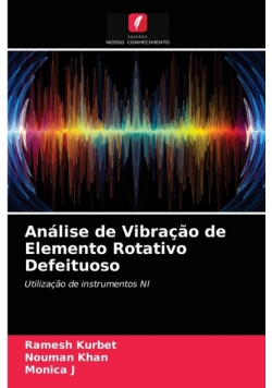Análise de Vibração de Elemento Rotativo Defeituoso