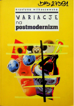 Wariacje na postmodernizm