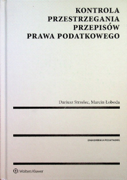 Kontrola przestrzegania przepisów prawa podatkow.