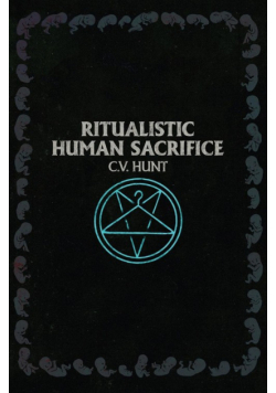 Ritualistic Human Sacrifice